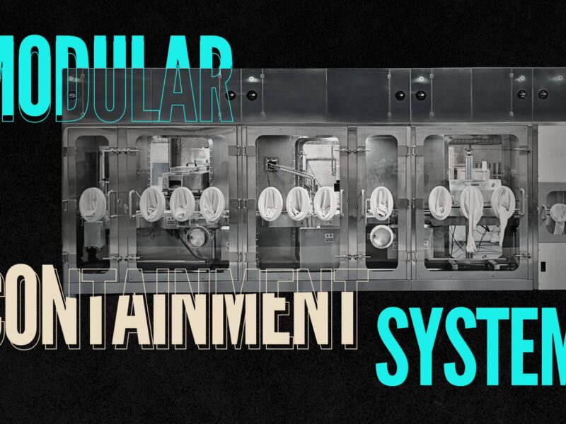 Why Modular Containment Systems Are the Future of Small-Batch and Pilot Manufacturing - Isovax
